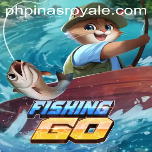 FishingGO: Dive into the Adventure of PinasRoyale