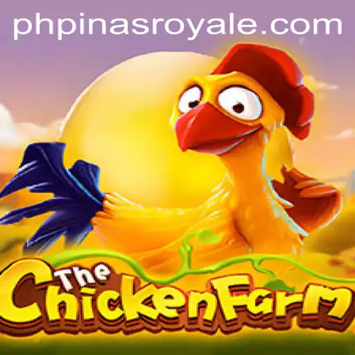 Explore the Exciting World of ChickenFarm and PinasRoyale